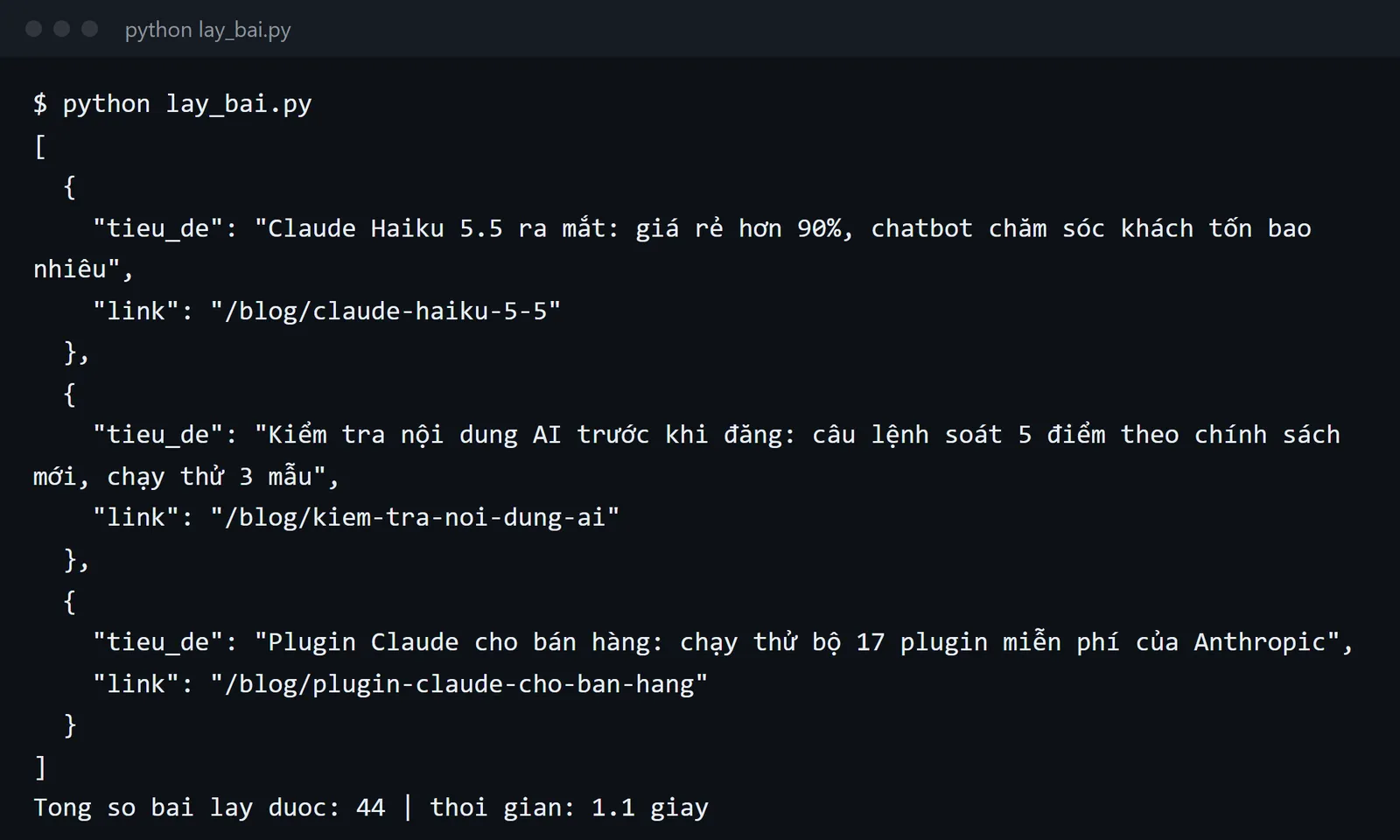 Crawl dữ liệu website: 44 bài thành JSON trong 1,1 giây